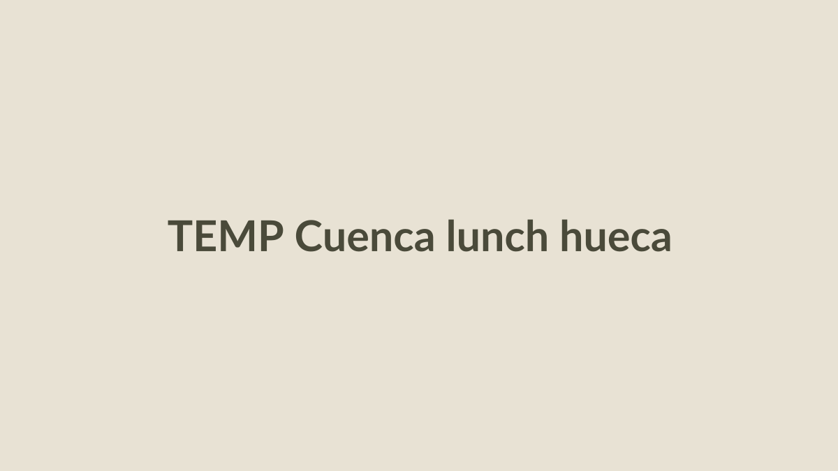 To understand Cuenca, watch what happens at lunch