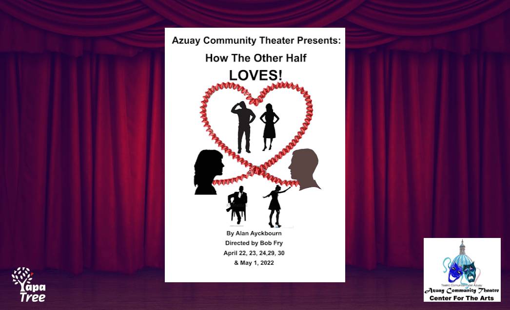 Azuay Community Theater Presents the Comedy, How The Other Half Loves