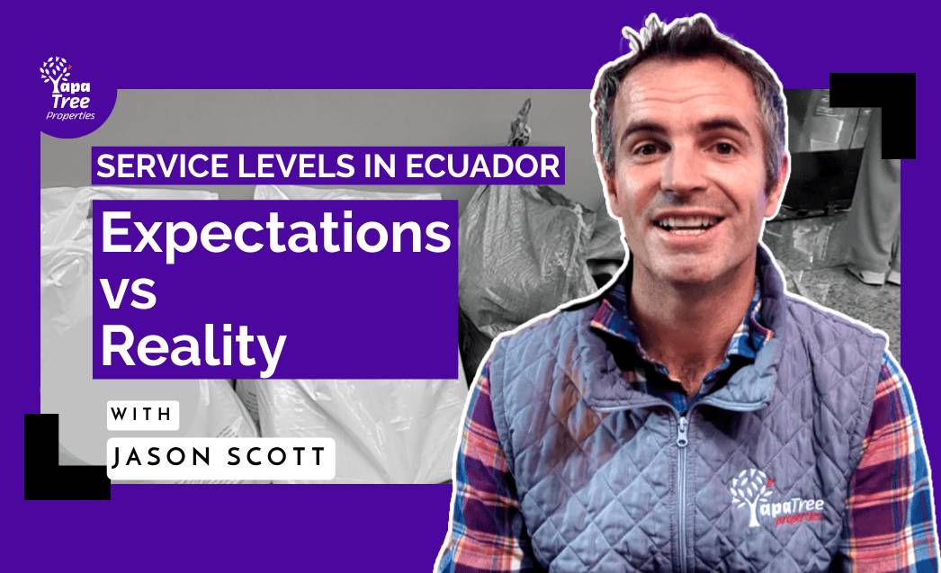 Service Levels in Ecuador: Expectations vs Reality