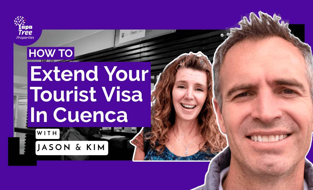 How to Extend Your Ecuador Tourist Visa in Cuenca
