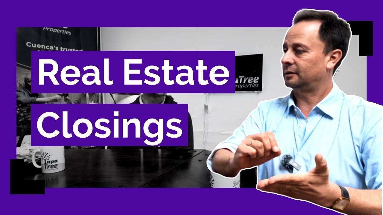 Cuenca Real Estate Closings with Xavier (Local Agent)